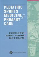 Pediatric Sports Medicine for Primary Care 0781731593 Book Cover