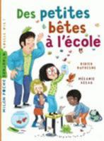 Des Petites Betes A L'Ecole 2745962787 Book Cover