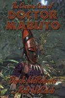 The Curious Case of Dr. Mabuto 1514373858 Book Cover