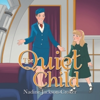 The Quiet Child 1664118799 Book Cover