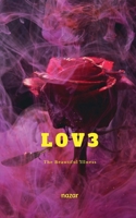 L0v3: The Beautiful Illness B0F831DNXZ Book Cover