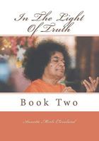 In The Light of Truth: Book One 1451563922 Book Cover