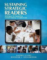 Sustaining Strategic Readers: Techniques for Supporting Content Literacy in Grades 6–12 0872078396 Book Cover