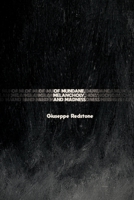 Of Mundane, Melancholy, and Madness B096WJPGLC Book Cover