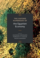 The Oxford Handbook of the Egyptian Economy 0198939043 Book Cover