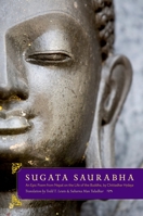 Sugata Saurabha an Epic Poem from Nepal on the Life of the Buddha by Chittadhar Hridaya 019534183X Book Cover