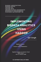 Implementing Big Data Analytics Using Hadoop 107346850X Book Cover