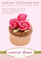 Sweet Love 0525950648 Book Cover