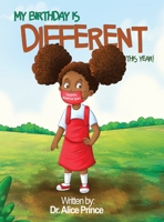 My Birthday Is Different This Year 1638481962 Book Cover