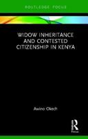 Widow Inheritance and Contested Citizenship in Kenya 0367788047 Book Cover
