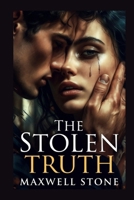 The Stolen Truth B0GNTCH9RM Book Cover