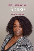 The Eviction of Abuse 1962380998 Book Cover
