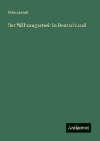 Der Währungsstreit in Deutschland 3563949379 Book Cover