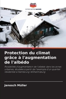 Protection du climat grâce à l'augmentation de l'albédo (French Edition) 6209697356 Book Cover