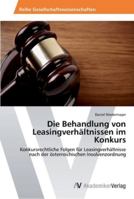 Die Behandlung von Leasingverhältnissen im Konkurs 3639464788 Book Cover