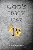 God's Holy Day: IV 0992507464 Book Cover
