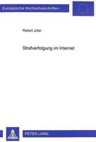 Strafverfolgung Im Internet: Phaenomenologie Und Bekaempfung Kriminellen Verhaltens in Internationalen Computernetzen 3631343353 Book Cover
