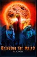 Grieving the Spirit 0578939452 Book Cover