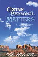 Certain Personal Matters 193505306X Book Cover