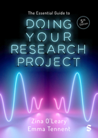The Essential Guide to Doing Your Research Project 1529672228 Book Cover