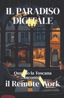 IL PARADISO DIGITALE (Italian Edition): Una commedia contemporanea sul lavoro da remoto, il clash culturale e la ricerca dell’equilibrio tra ... globale (LOL Europa: The Comedy Collection) B0GCVM6Q77 Book Cover