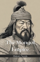 The Mongol Empire B0CVCZ1VZZ Book Cover