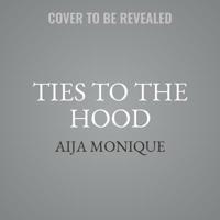 Ties to the Hood: G Code 1538533529 Book Cover