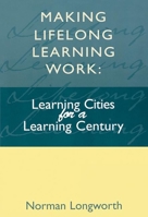 Making Lifelong Learning Work 1138420859 Book Cover