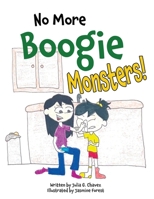 No More Boogie Monsters! 1951300432 Book Cover