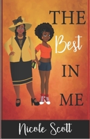 The Best in Me 1736303287 Book Cover