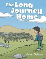 The Long Journey Home 1480874310 Book Cover