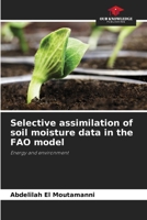 Selective assimilation of soil moisture data in the FAO model: Energy and environment 6206123251 Book Cover