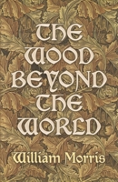The Wood beyond the World 0345237307 Book Cover