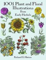 1001 Plant and Floral Illustrations: From Early Herbals (Dover Pictorial Archive Series) 0486290743 Book Cover