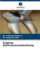 Zugang Hohlraumvorbereitung (German Edition) 6135611399 Book Cover