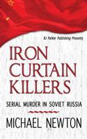 Iron Curtain Killers 1987902432 Book Cover