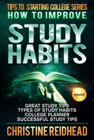How to Improve Study Habits 0999007750 Book Cover