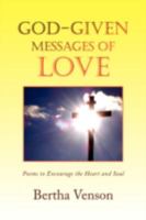 God-Given Messages of Love 143635952X Book Cover