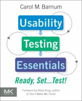 Usability Testing Essentials: Ready, Set ...Test! 0128169427 Book Cover