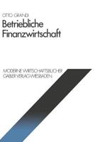 Betriebliche Finanzwirtschaft 3409372415 Book Cover