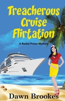Treacherous Cruise Flirtation 1913065790 Book Cover