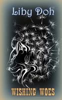 Wishing Woes 1518876404 Book Cover
