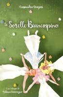 Le Sorelle Biancospino B0C9SNQLX4 Book Cover