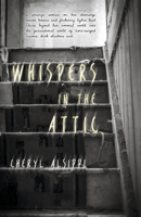 Whispers in the Attic 1633850323 Book Cover