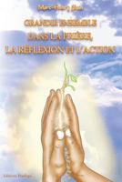 Grandir Ensemble dans la Priere, la Reflexion, et l'Action 2813101109 Book Cover