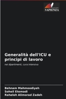 Generalità dell'ICU e principi di lavoro: nei dipartimenti, cura intensiva 6203988510 Book Cover