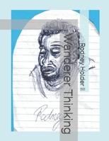 Wanderer Thinking B098G94SP6 Book Cover