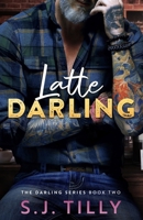 Latte Darling B0BCY2QLWY Book Cover