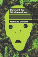 Comment On Slipstream Line B0BFJH9VF3 Book Cover