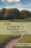 The Lost Parents 1452563616 Book Cover
